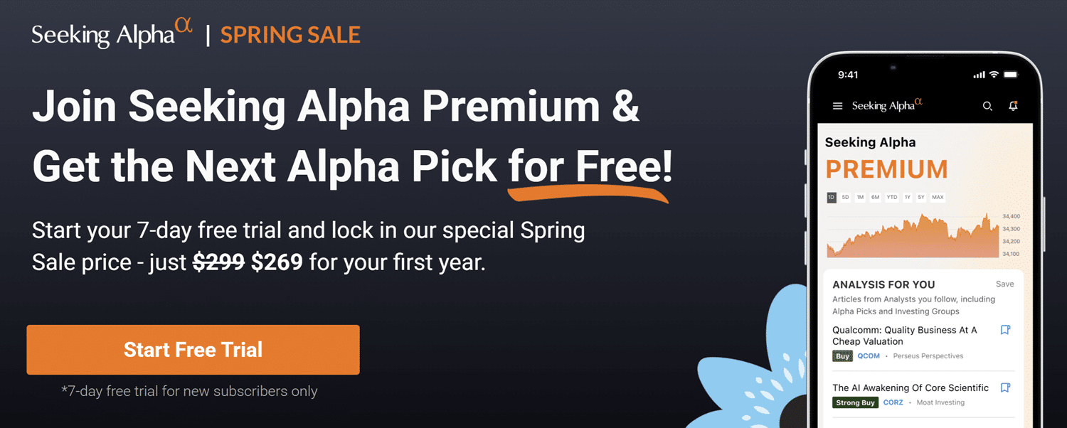 Seeking Alpha Spring Sale 2025 - Premium Promo